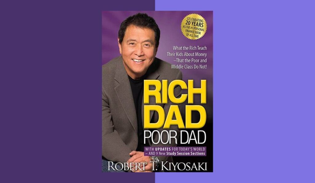 Rich Dad Poor Dad Summary How To Build Wealth And Achieve Financial