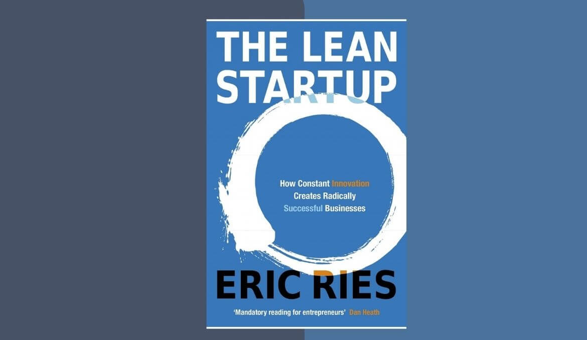 The Lean Startup Full Summary