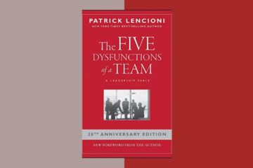 The Five Dysfunctions of a Team Book Summary